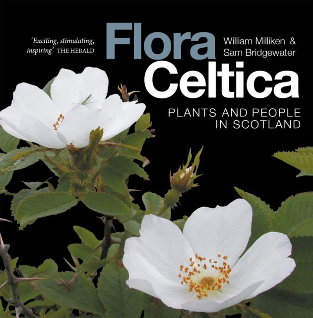 Flora Celtica By William Milliken