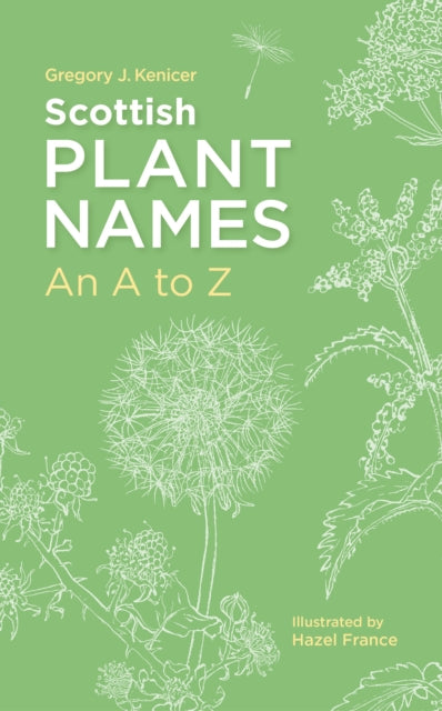 Scottish Plant Names An A-z