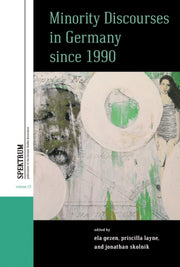Minority Discourses In Germany Since 199