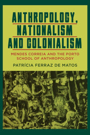 Anthropology Nationalism & Colonialism