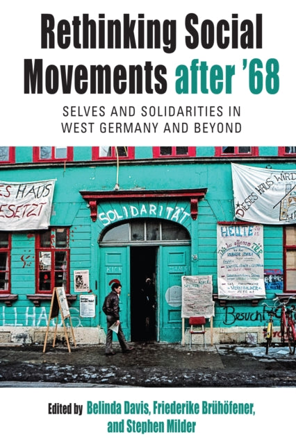 Rethinking Social Movements After 68