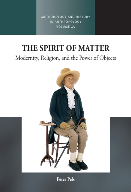 Spirit Of Matter By Pels, Peter