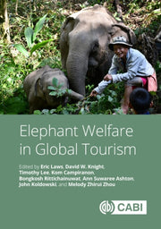 Elephant Welfare In Global Tourism