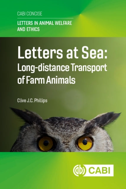 Letters At Sea: Long-distance Transport By Phillips, Clive