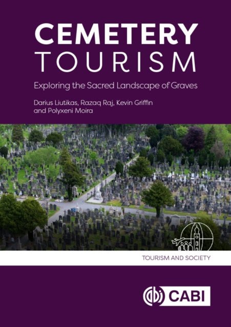 Cemetery Tourism Exploring The Sacred L By Raj, Razaq