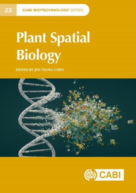 Plant Spatial Biology By Chen, Jen-tsung
