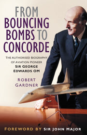 From Bouncing Bombs To Concorde