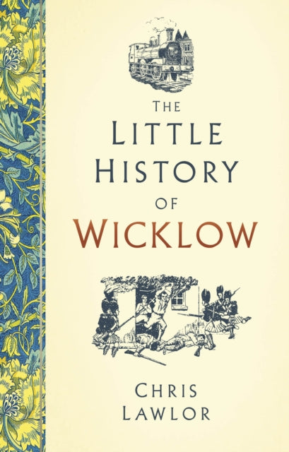 Little History Of Wicklow