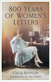 800 Years Of Womens Letters By Kenyon,olga