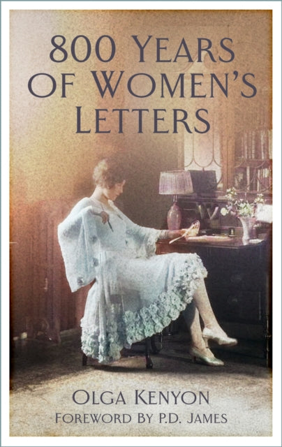 800 Years Of Womens Letters By Kenyon,olga