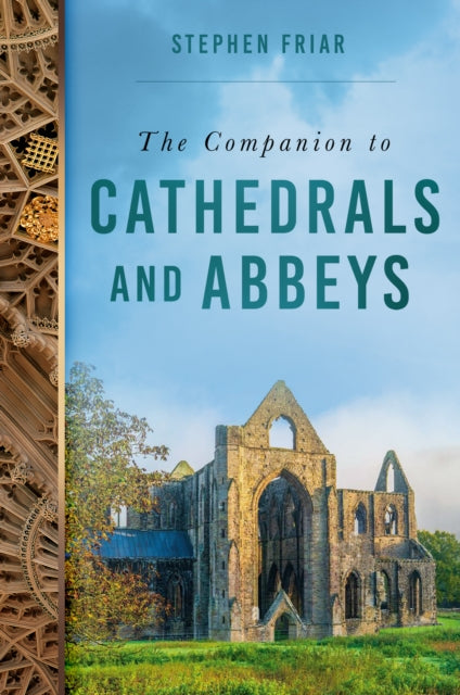 Companion To Cathedrals & Abbeys