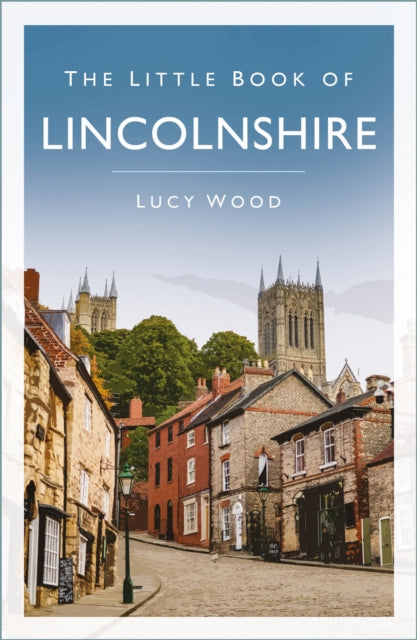 Little Book Of Lincolnshire