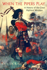 When The Pipers Play By King, Patrick