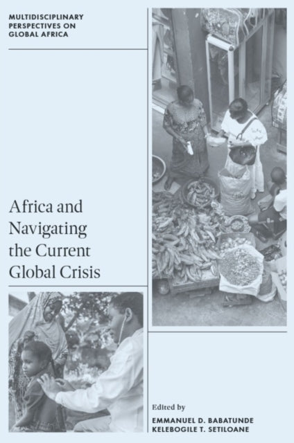 Africa And Navigating The Current Globa