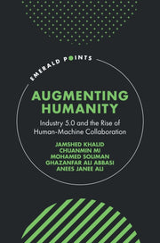 Augmenting Humanity Industry 5.0 And Th