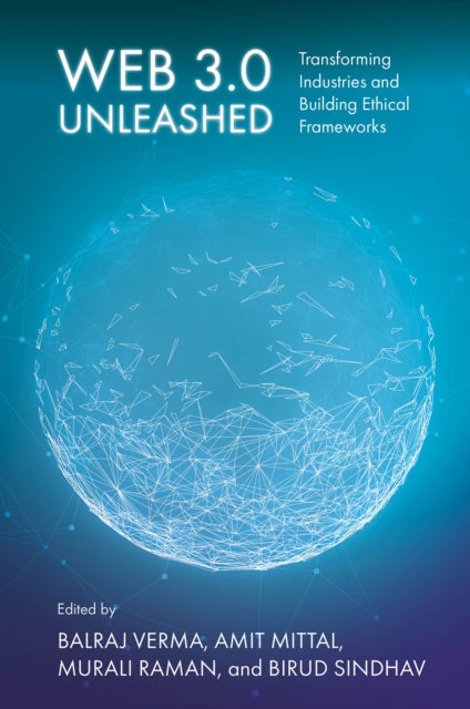 Web 3.0 Unleashed Transforming Industri