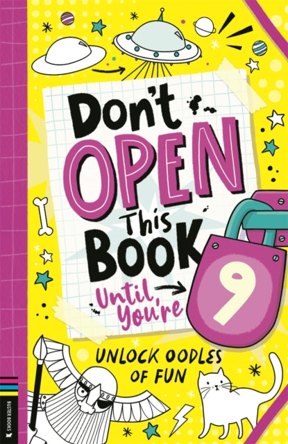 Don T Open This Book Until You Re 9
