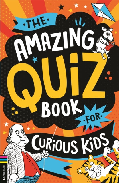 The Quiz Book For Curious Kids