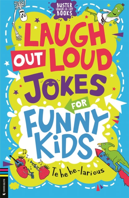 Laugh Out Loud Jokes For Funny Kids By Rowlands, Caroline