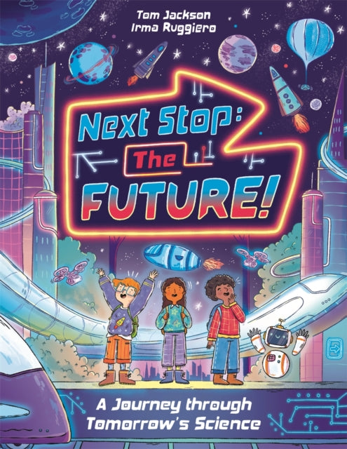Next Stop The Future By Jackson, Tom