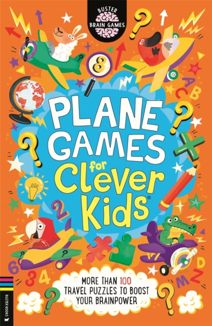 Plane Games For Clever Kids By Moore, Gareth