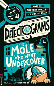 Mole Who Went Undercover