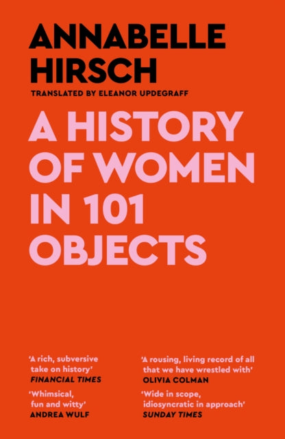History Of Women In 101 Objects