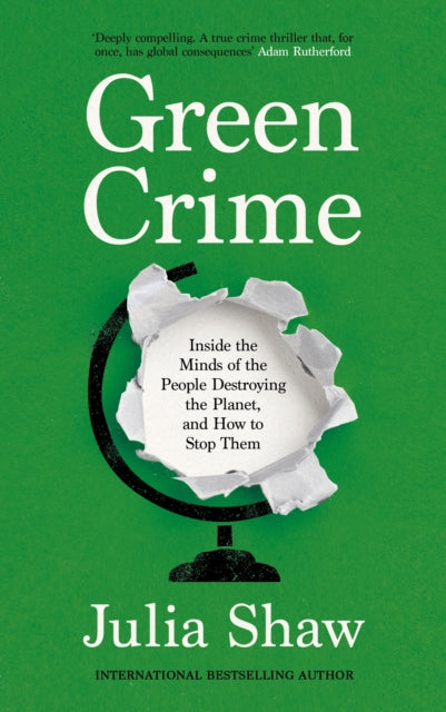 Green Crime By Shaw, Julia