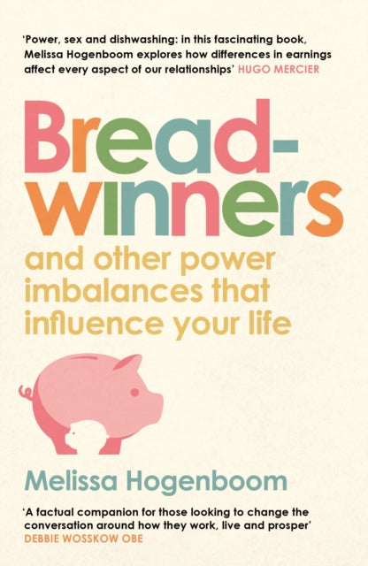 Breadwinners By Hogenboom, Melissa