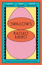 Swallows By Kirino, Natsuo