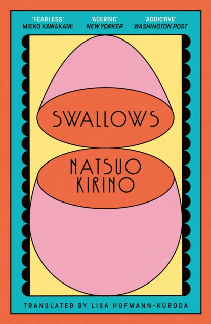 Swallows By Kirino, Natsuo