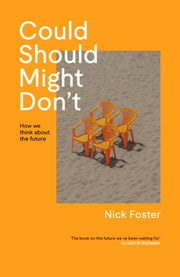 Could Should Might Dont By Foster, Nick