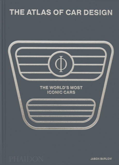 Atlas Of Car Design By Barlow, Jason