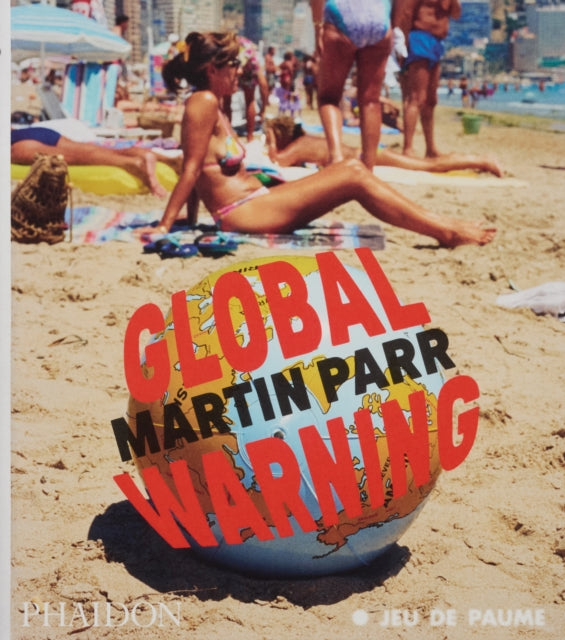 Global Warning By Parr, Martin