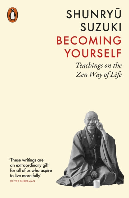 Becoming Yourself By Suzuki, Shunryu