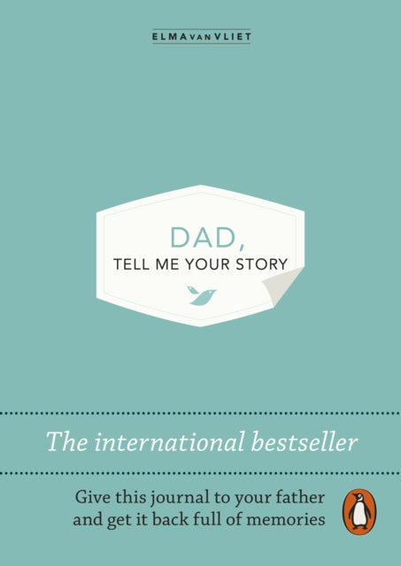Dad Tell Me Your Story