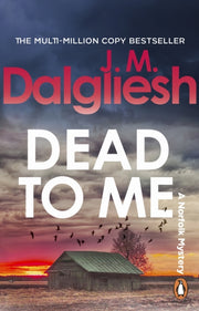 Dead To Me By Dalgliesh, J M