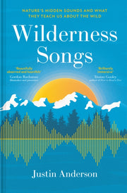Wilderness Songs By Anderson, Justin