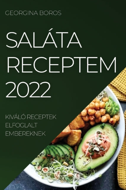 Sal Ta Receptem 2022: Kiv L  Receptek El By Boros, Georgina