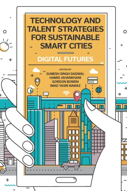 Technology & Talent Strategies For Susta By Dadwal, Sumesh Singh