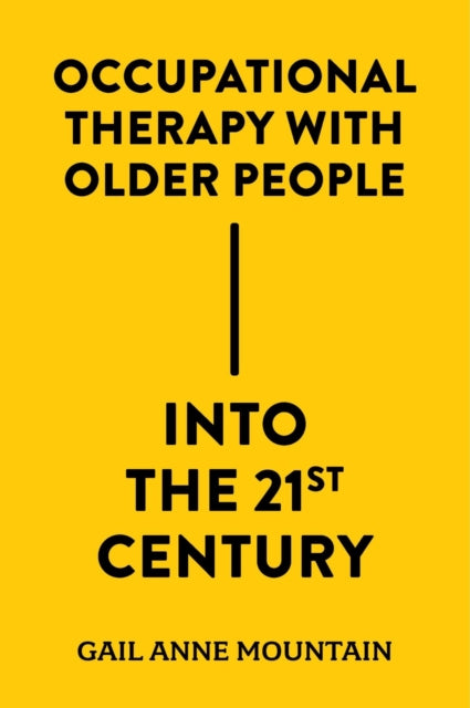 Occupational Therapy With Older People I