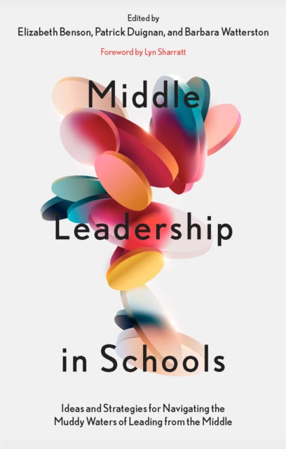 Middle Leadership In Schools