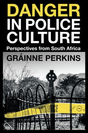 Danger In Police Culture