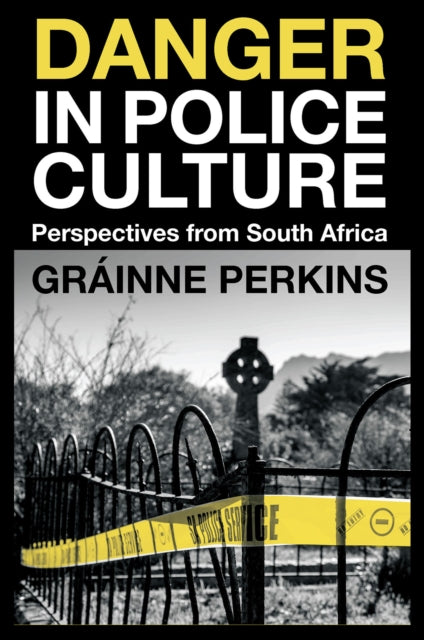 Danger In Police Culture