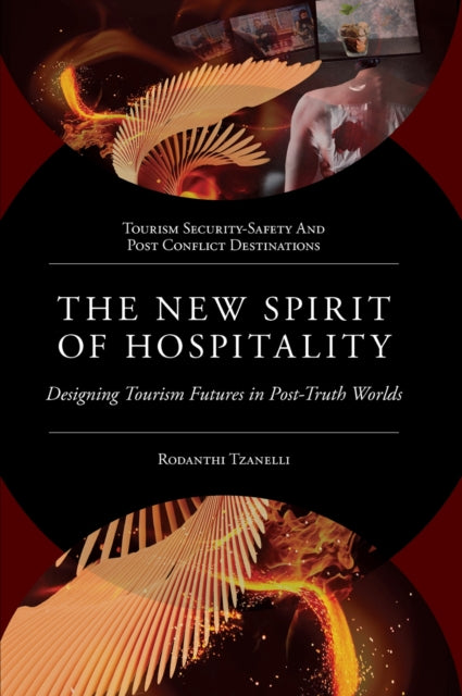 New Spirit Of Hospitality By Tzanelli, Rodanthi