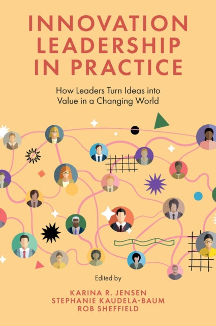 Innovation Leadership In Practice