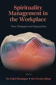 Spirituality Management In The Workplace