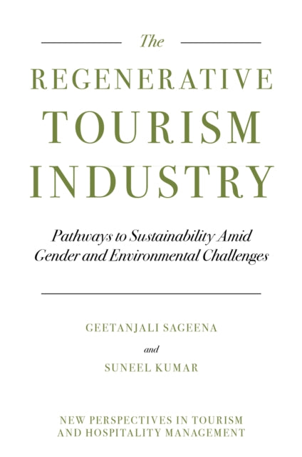 Regenerative Tourism Industry Pathways