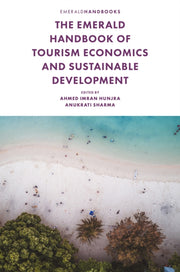 The Emerald Handbook Of Tourism Economi By Hunjra Ahmed Imran