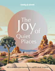 Joy Of Quiet Places By Planet Lonely